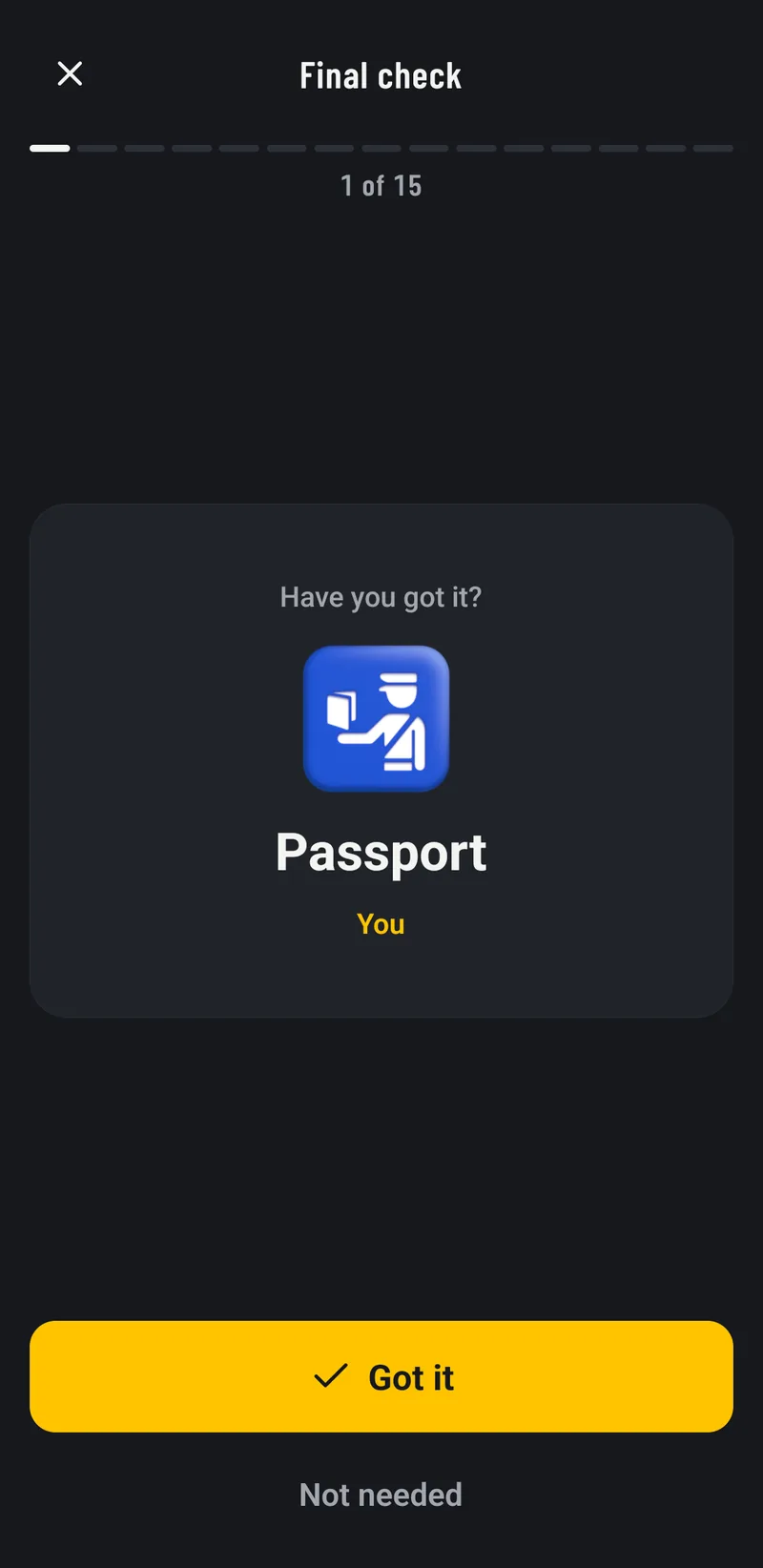 Final check, card 1 of 15: Passport. Have you got it? A yellow Got it button below.